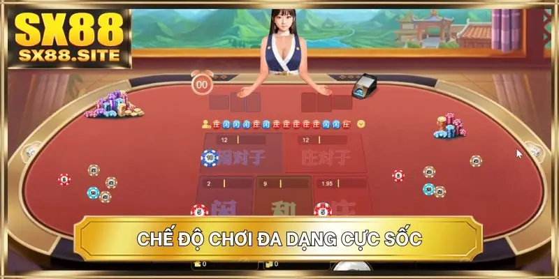 Chế độ chơi đa dạng cực sốc